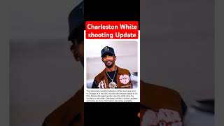 Charleston White shooting Update [upl. by Gladdie]