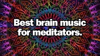 The best brain music for professional meditators  Special sounds for deep concentration [upl. by Burk]