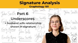 Signature Analysis 6 Underscores Graphology 101 [upl. by Norine]