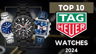 Top 10 Tag Heuer Watches of 2024 [upl. by Reema185]