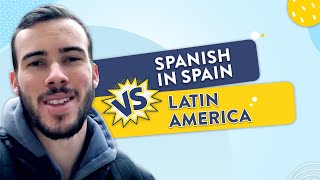 Spain Spanish vs Latin American Spanish  Whats the difference [upl. by Care]