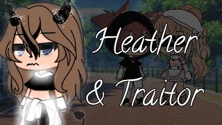 Heather amp Tratior  Glmv  Part 1 [upl. by Ylellan246]