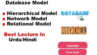 Database Model  Hierarchical Model Network Model Relational Model Lecture In UrduHindi [upl. by Googins]