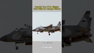 Yak141 The VTOL Fighter That Failed to Change History [upl. by Ellertnom]