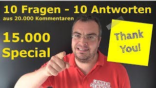 15000 AboSpecial  10 Fragen an Lehrerschmidt DANKEDANKE [upl. by Remoh]