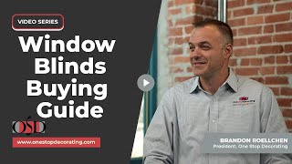 The Ultimate Window Blinds Buying Guide  One Stop Decorating [upl. by Kraska843]