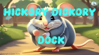 Hickory Dickory Dock  QubeStudy Nursery Rhymes amp Kids Songs [upl. by Goldie]