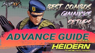 Heidern Best Combos Gimmicks and Setups  Advance Guide 21  KOF XV  ver140 [upl. by Allekim766]