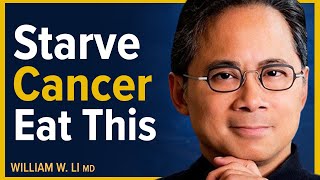 Cancer Starves When You Eat These Surprising Foods  Dr William Li [upl. by Romelda216]