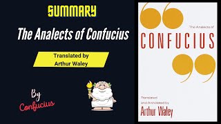 quotThe Analects of Confuciusquot By Confucius Book Summary  Geeky Philosopher [upl. by Notyalk]