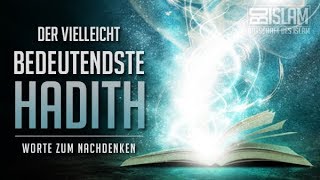 Der vielleicht bedeutendste Hadith ᴴᴰ ┇ Worte zum Nachdenken ┇ BDI [upl. by Gustavo]