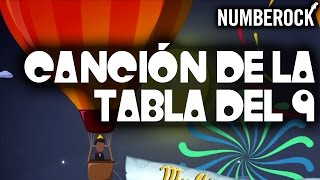 La Tabla Del 9 En Cancion Rap Para Niños En Español  Tablas de Multiplicar Nueve in Spanish [upl. by Gerrard129]