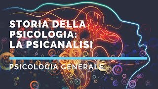 Storia della psicologia La psicoanalisi [upl. by Anhoj941]