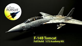 Scale Model F14B Tomcat  Full Build  172 Scale  Academy Kit [upl. by Neelrahs]