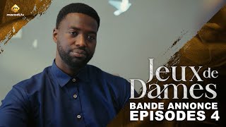 Série  Jeux de Dames  Saison 1  Épisodes 4  Bande Annonce [upl. by Sirdna]