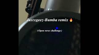 JustxgeezBumba Remix [upl. by Otrebor139]