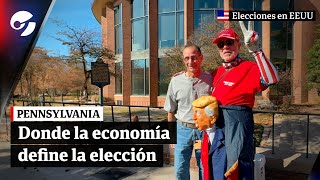 Elecciones en Estados Unidos Pennsylvania donde la economía definirá la elección [upl. by Addison661]