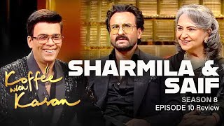 Koffee with Karan Season 8 Episode 10  Sharmila Tagore Saif Ali Khan  Koffee with Karan Review [upl. by Tabbitha]