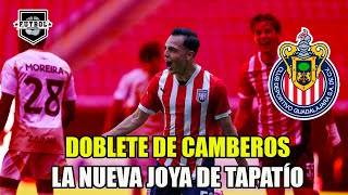 ¡DOBLETE DE CAMBEROS en 5 MINUTOS ¿la NUEVA JOYA de la CANTERA de CHIVAS [upl. by Oram]