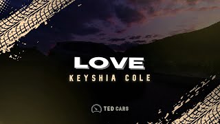 Keyshia Cole  Love Lyrics [upl. by Annol]