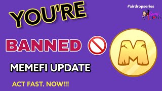 HOW TO AVOID GETTING BANNED ON MEMEFI  MOST RECENT REUPDATE AHEAD OF LISTING [upl. by Eartha312]