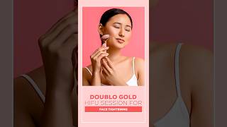 Want Firmer Skin Try Doublo Gold HIFU for Amazing Face Tightening Results [upl. by Nylicaj]