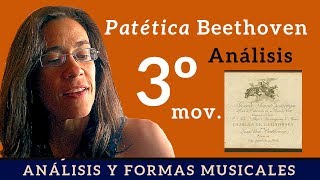 Análisis Sonata Patética Beethoven 3º movimiento Forma rondó sonata [upl. by Sisson911]