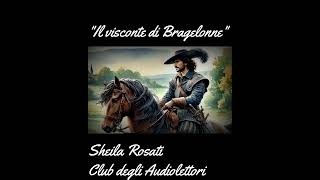 Il visconte di Bragelonne  Estratto ADumas [upl. by Idyak816]