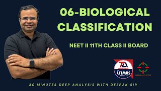 BIOLOGICAL CLASSIFICATION II CLASS 11 BOTANY II 11 NCERT II NEET BASED II DEEPAK KUMAR [upl. by Nomed]