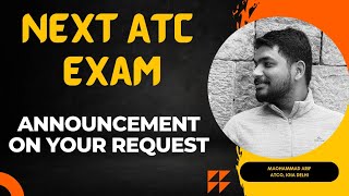 Best time to start preparation for next AAI ATC exam  Announcement [upl. by Renckens]