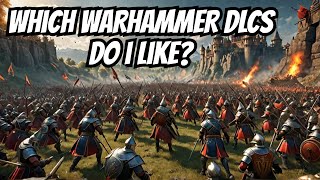 My Ultimate Guide to Total War Warhammer 1 2 amp 3 DLCs [upl. by Joletta259]