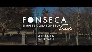 Fonseca  Simples Corazones Tour  Atlanta Georgia 2018 [upl. by Osana579]