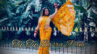 Tip Tip Barsa Pani Dance cover by Shilpi youtube dance [upl. by Nojid]