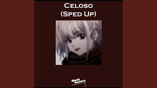 Celoso Sped Up  Remix [upl. by Lily]