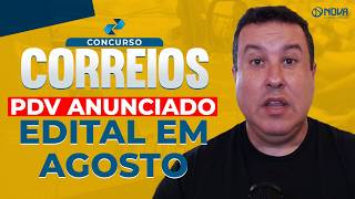 CONCURSO CORREIOS 2024 PDV Anunciado  Edital em Agosto ❌ [upl. by Nelan]