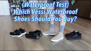 Waterproof Test Which Vessi Waterproof Shoes Should You Buy [upl. by Uttasta791]