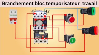 Branchement bloc temporisateur travail [upl. by Summons]