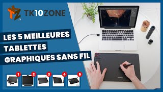 Les 5 meilleures tablettes graphiques sans fil [upl. by Rivi564]