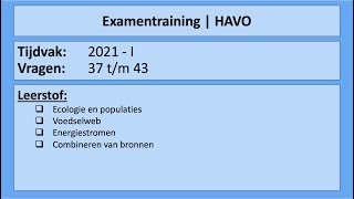 Havo examentraining  2021 I  Vraag 37 tm 43 [upl. by Suoirrad985]