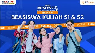 Beasiswa SEMESTA 2024 Segera Hadir Siapkan Dirimu untuk Beasiswa Kuliah S1 amp S2 [upl. by Annahavas]