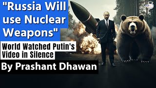 Putin Declares Russia will use Nuclear Weapons  World Watched Putins Warning in Silence [upl. by Lamrouex]