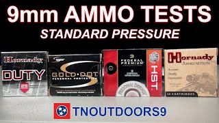 9mm Standard Pressure Ammo Tests Gold Dot HST Critical Duty XTP [upl. by Ciapas]