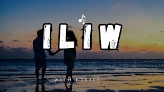 Iliw with LyricsKankanaey Love Song [upl. by Liebowitz]