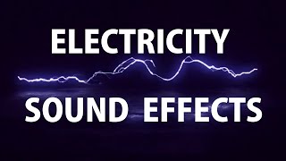 Electricity Sound Effects [upl. by Heeley343]