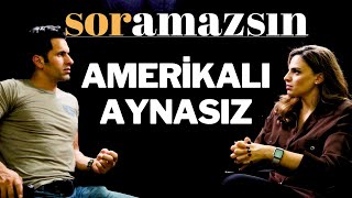 Soramazsın Amerikalı Aynasız  194 Bölüm [upl. by Brannon]