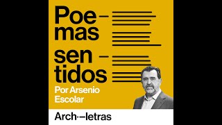 Poemas sentidos T4E08 Tres elegías memorables [upl. by Ku571]