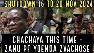 Chachaya  Shutdown 16 to 20 Nov against useless SADC Chairperson 🇿🇼 [upl. by Ayra]