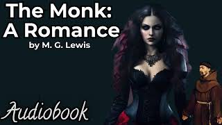 The Monk A Romance by MG Lewis  Part 2  Full Audiobook  Classic Gothic Novel [upl. by Buehrer]