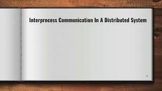 16 Interprocess Communication In a Distributed System  Shared Memory and Message Passing methods [upl. by Myrwyn]