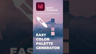 Easy color palette generator  Indesign Tutorial [upl. by Fielding]